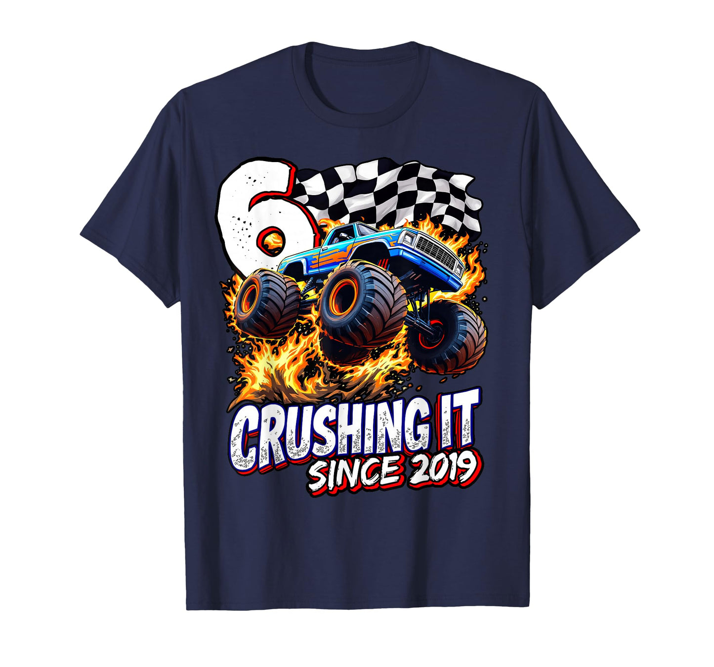 Birthday Monster Truck 6 year Old Boys 6th Party Born 2019 T-Shirt