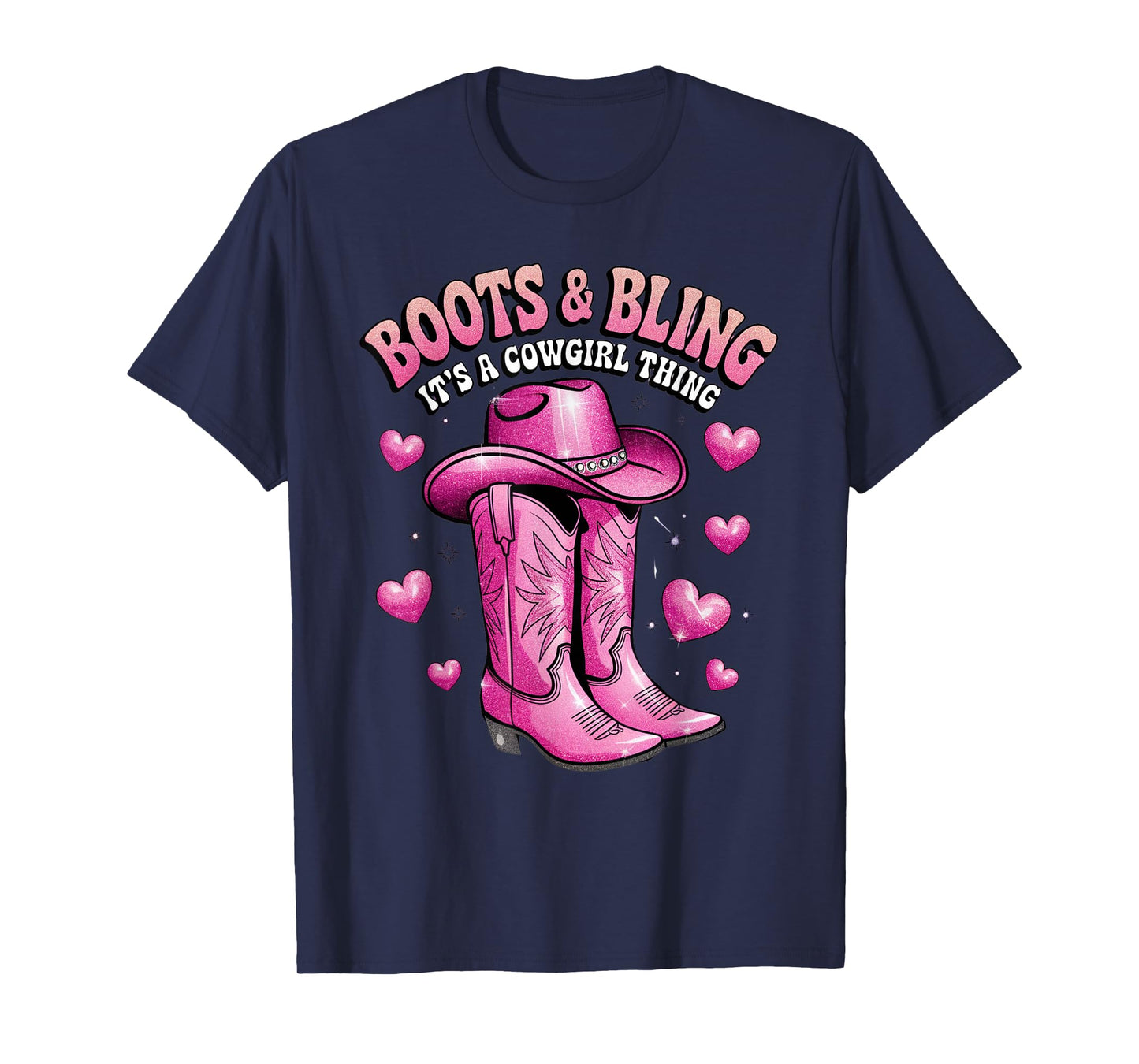 Boots and Bling its a Cowgirl Thing Rodeo Love Country Girls T-Shirt