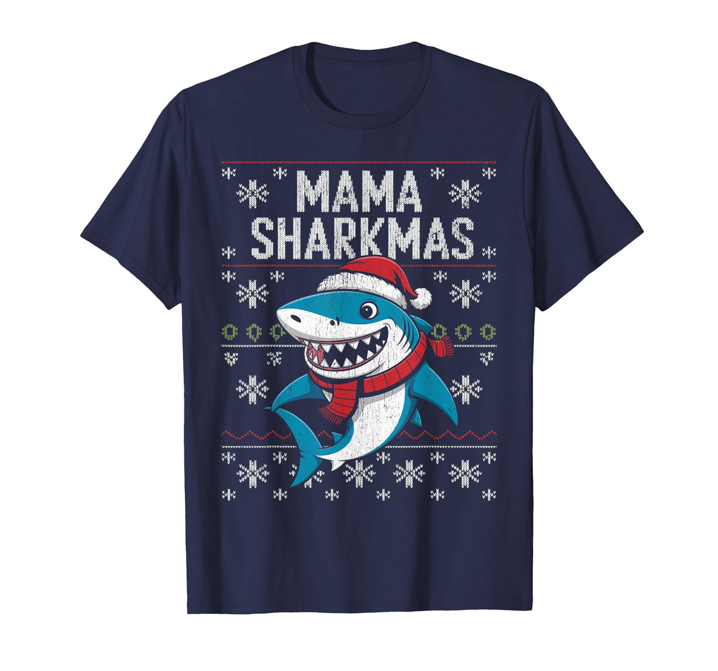 Mama Sharkmas Funny Shark Santa Hat Ugly Christmas Sweater T-Shirt