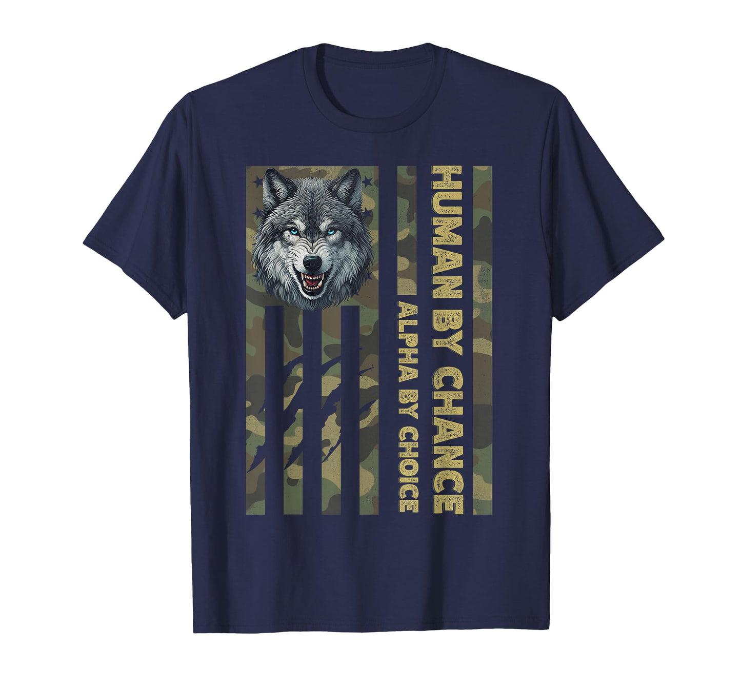 Funny Alpha Wolf Meme Human By Chance Camo American Flag USA T-Shirt