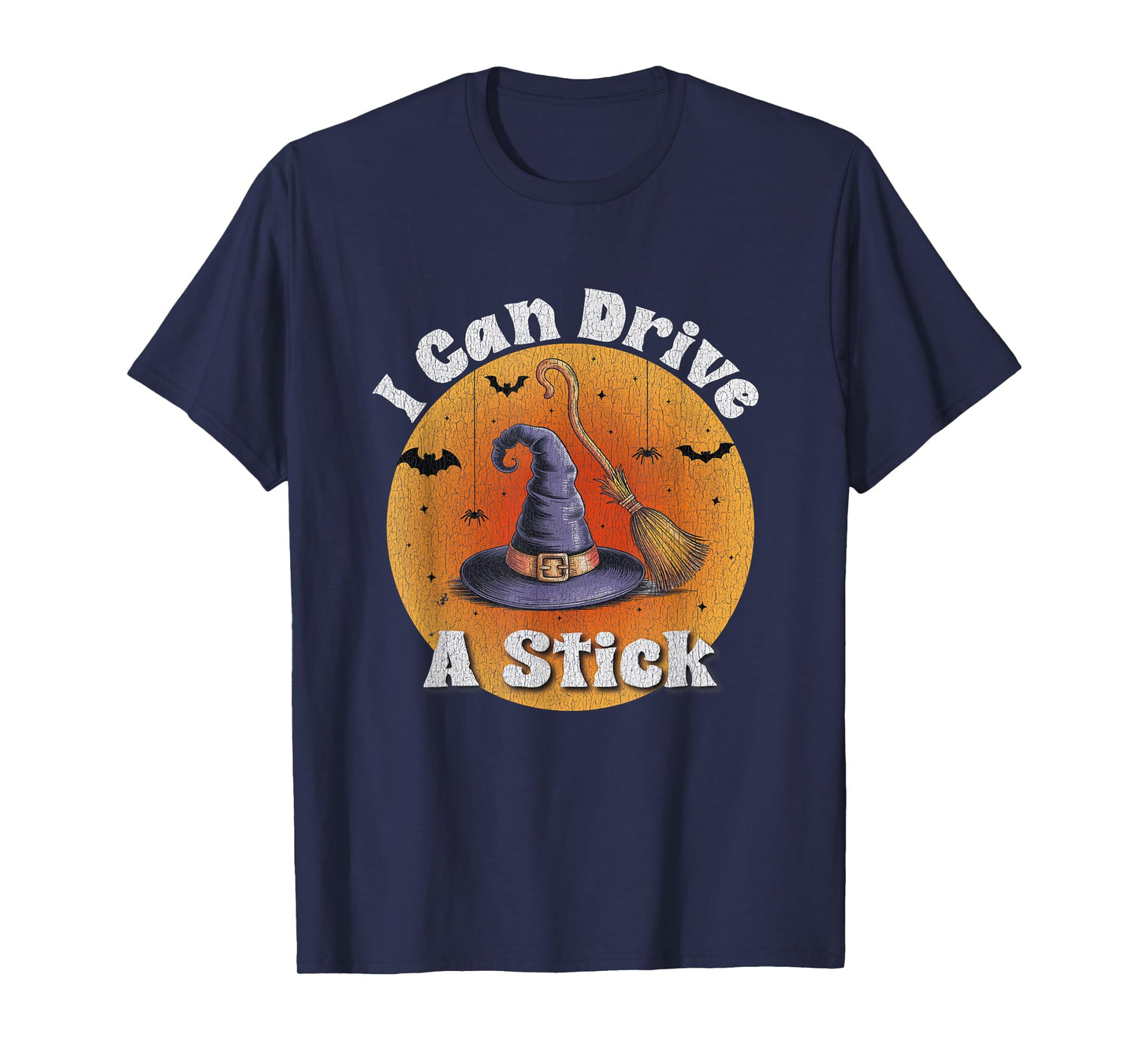Yes I Can Drive A Stick Funny Halloween Spooky Witch T-Shirt