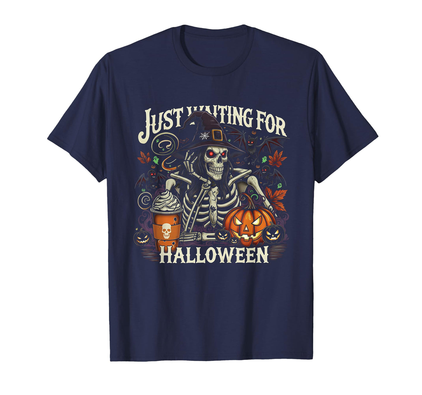Just Waiting for Halloween Skeleton Witch Coffee Pumpkin T-Shirt