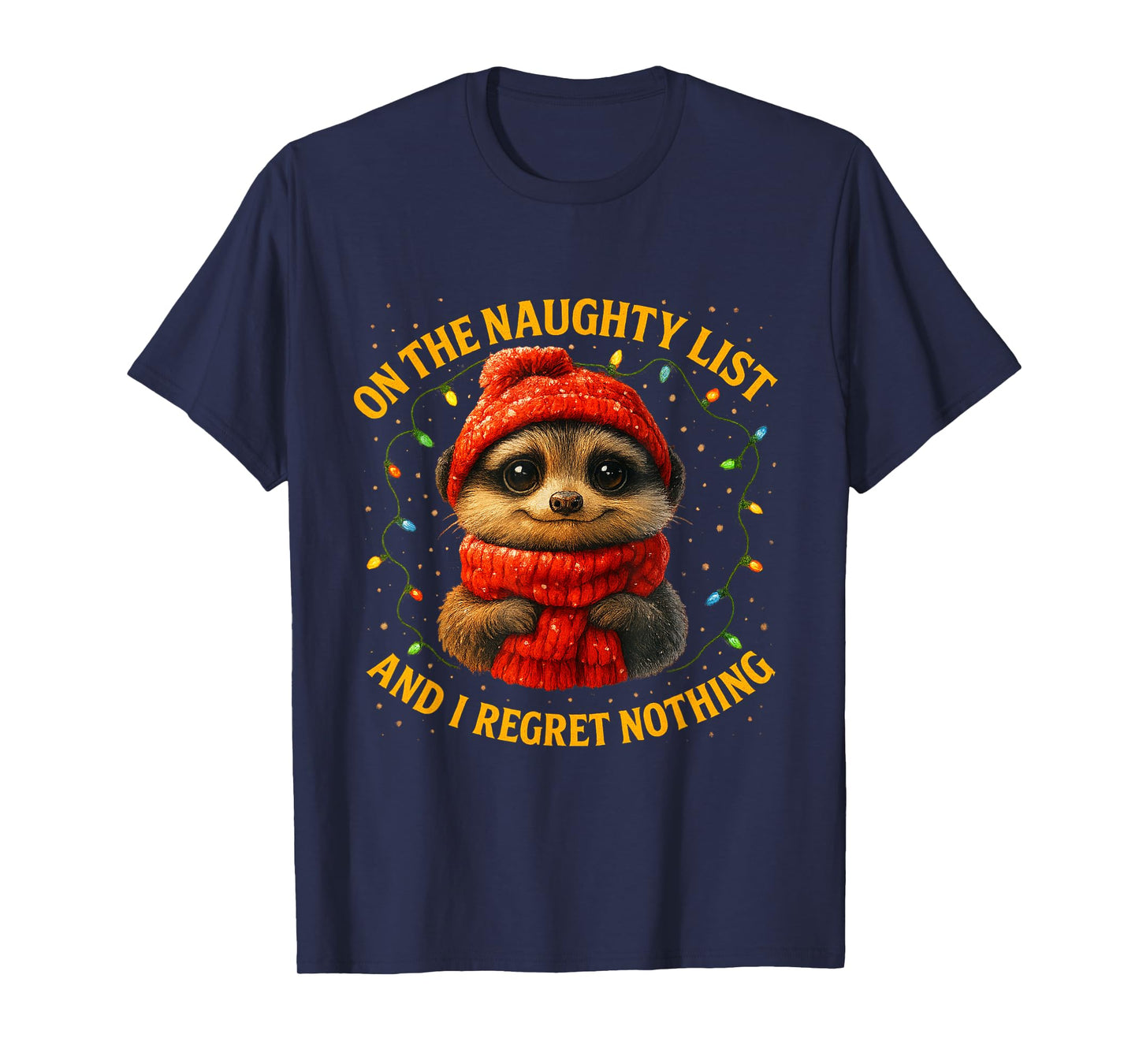 On The Naught List and I Regret Nothing Christmas Racoon T-Shirt
