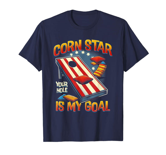 Corn-Star Your Hole Is My Goal Cornhole Team Vintage Sport T-Shirt