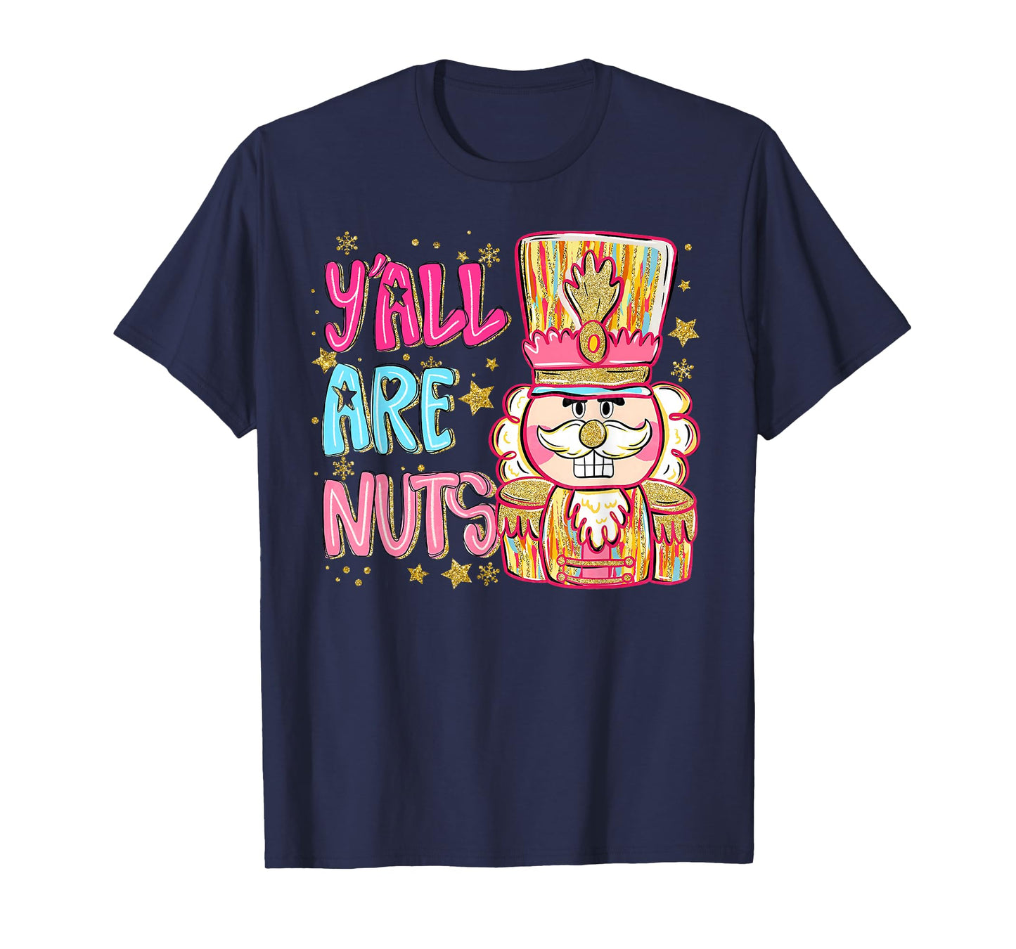 Y'all are Nuts Coquette Nutcracker Christmas Pajamas Holiday T-Shirt