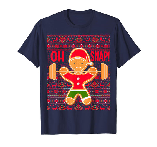"Oh Snap" Gingerbread Man LIFTMAS Ugly Christmas Gym Funny T-Shirt
