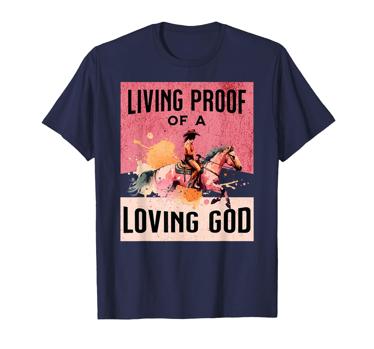 Cowgirl Proof of Loving God Jesus Western Gear Christian T-Shirt