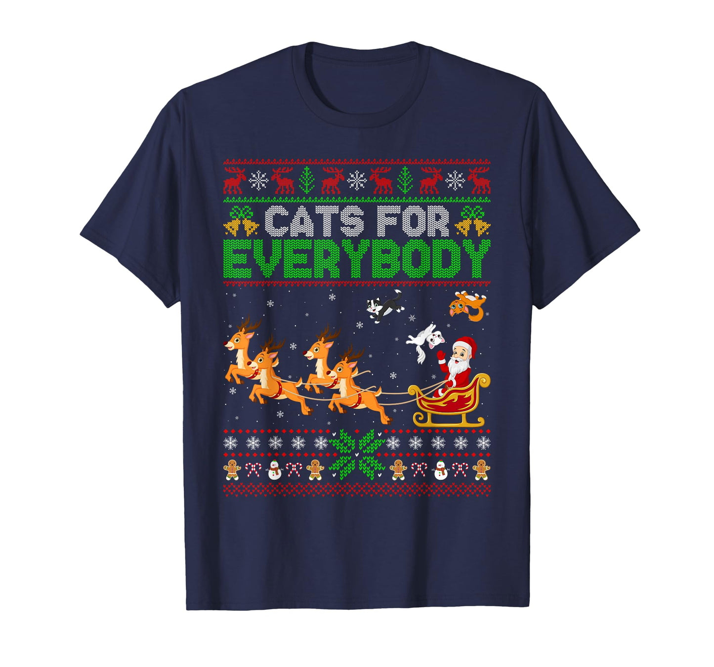 Cats for Everybody Ugly Sweater Cat Santa Sleigh Christmas T-Shirt
