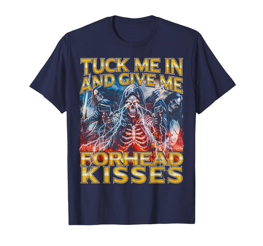 Tuck me in - 80s Horror Bootleg Cool Hard Skeleton Meme T-Shirt