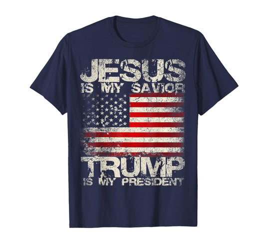 Epic 2024 Jesus Is My Savior Trump Is My President T-Shirt