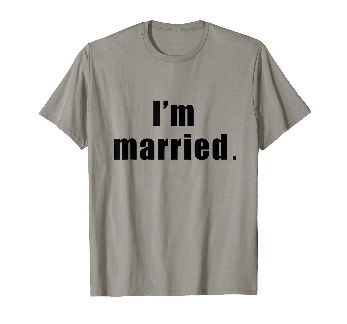 I'm Married Spouse Gym Fitness T-Shirt