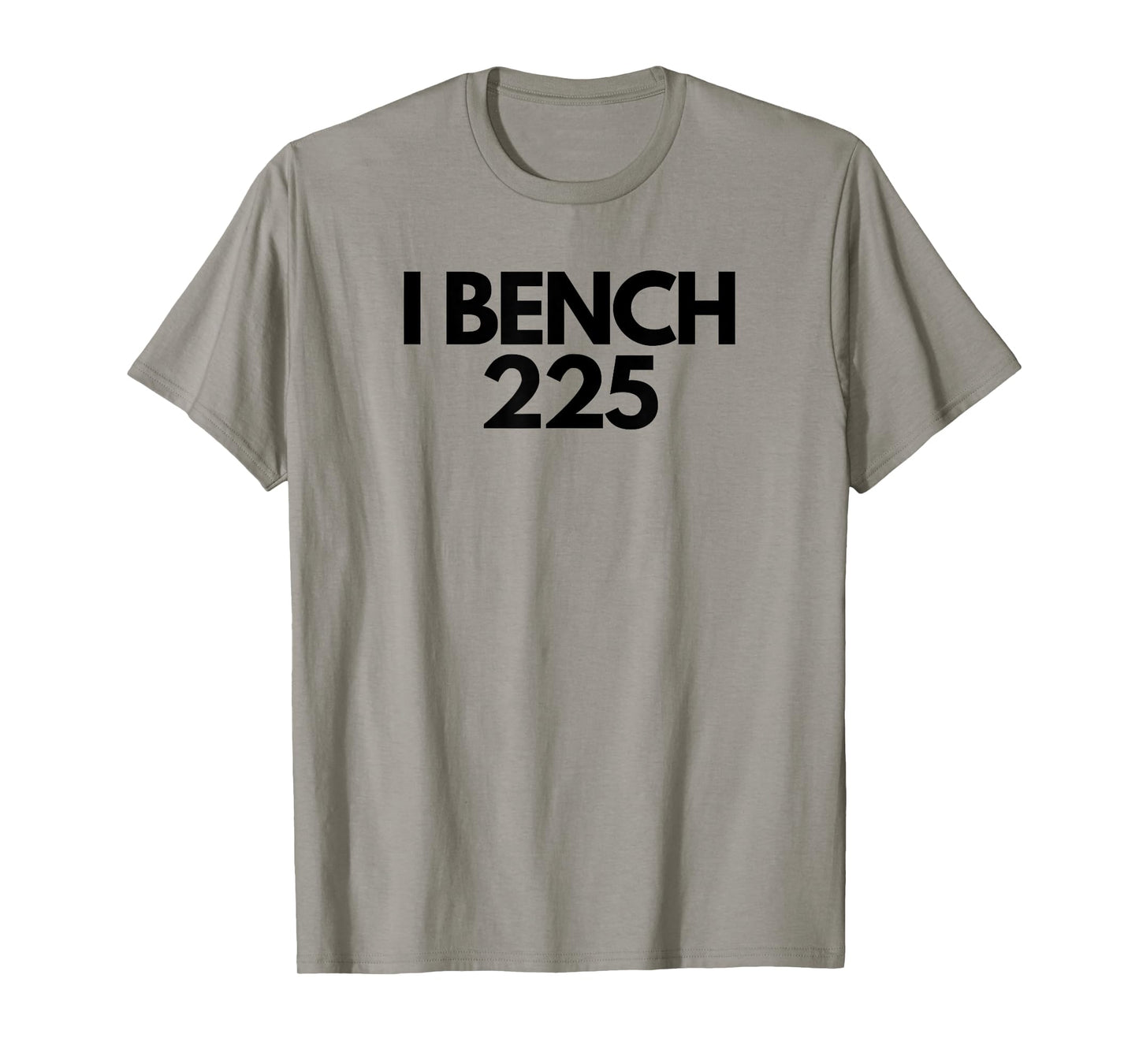 I Bench 225 Eat Sleep Bench Repeat Funny Gym Exercise T-Shirt
