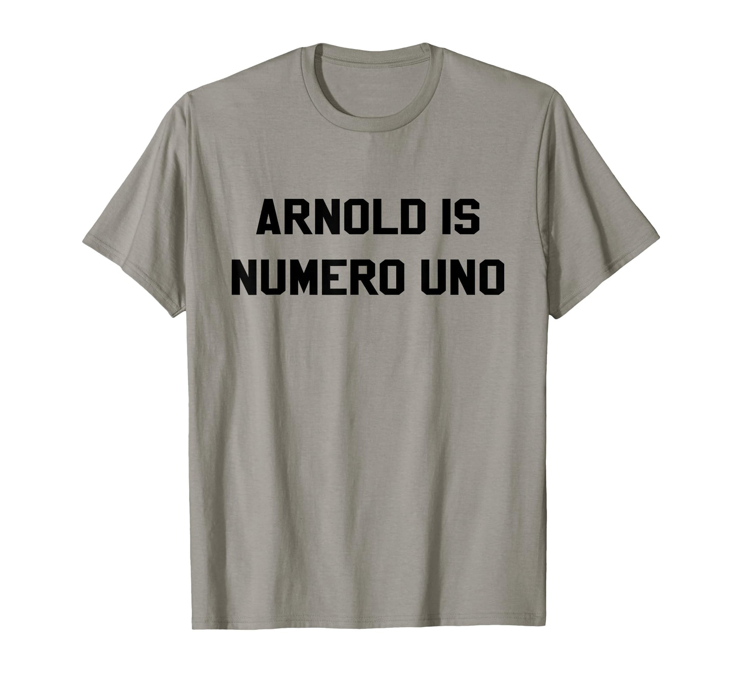 Arnold Is Numero Uno Movie Documentary workout T Shirt T-Shirt