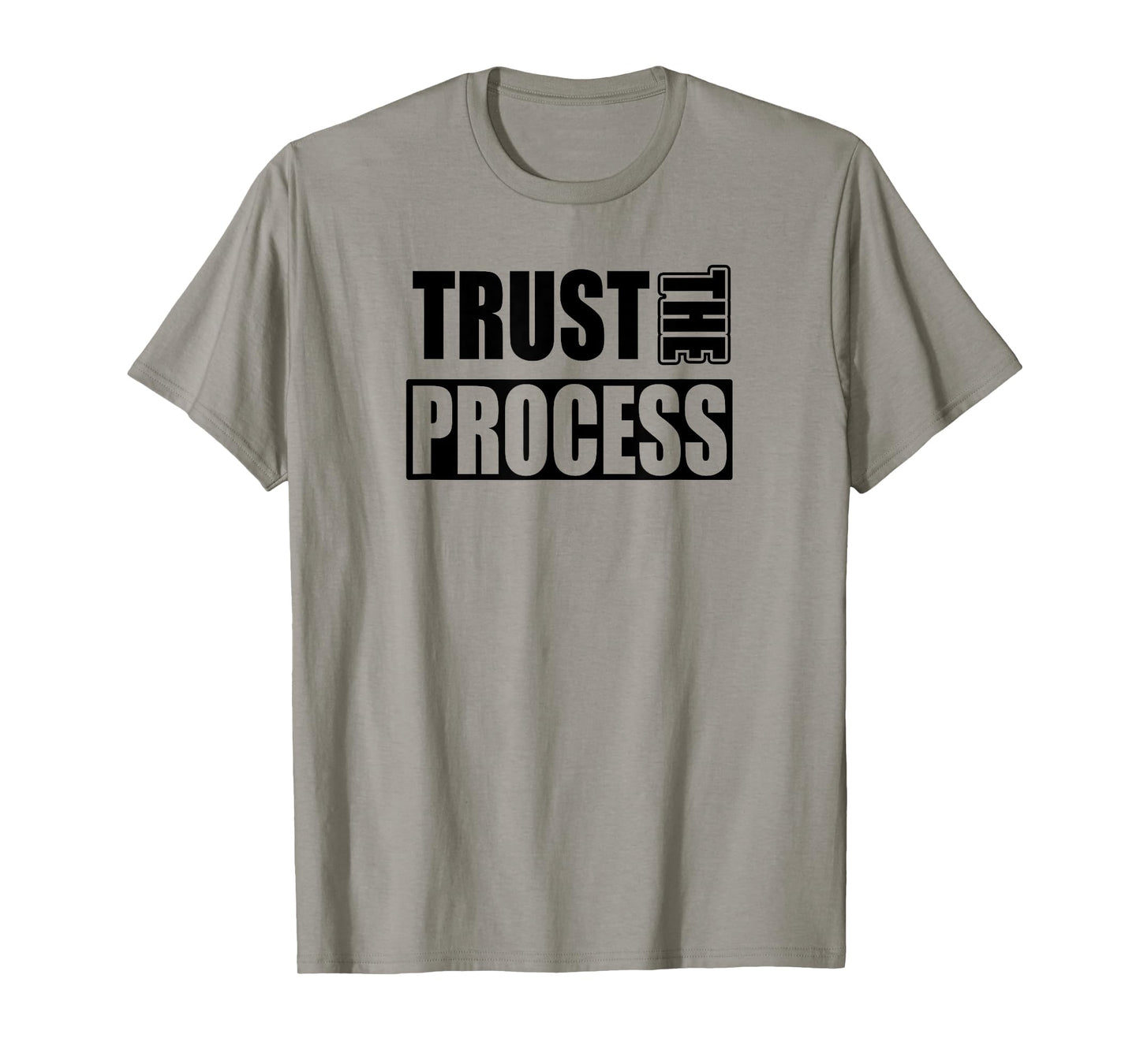 TRUST THE PROCESS C604 Gym T Shirt Workout Fitness MMA T-Shirt