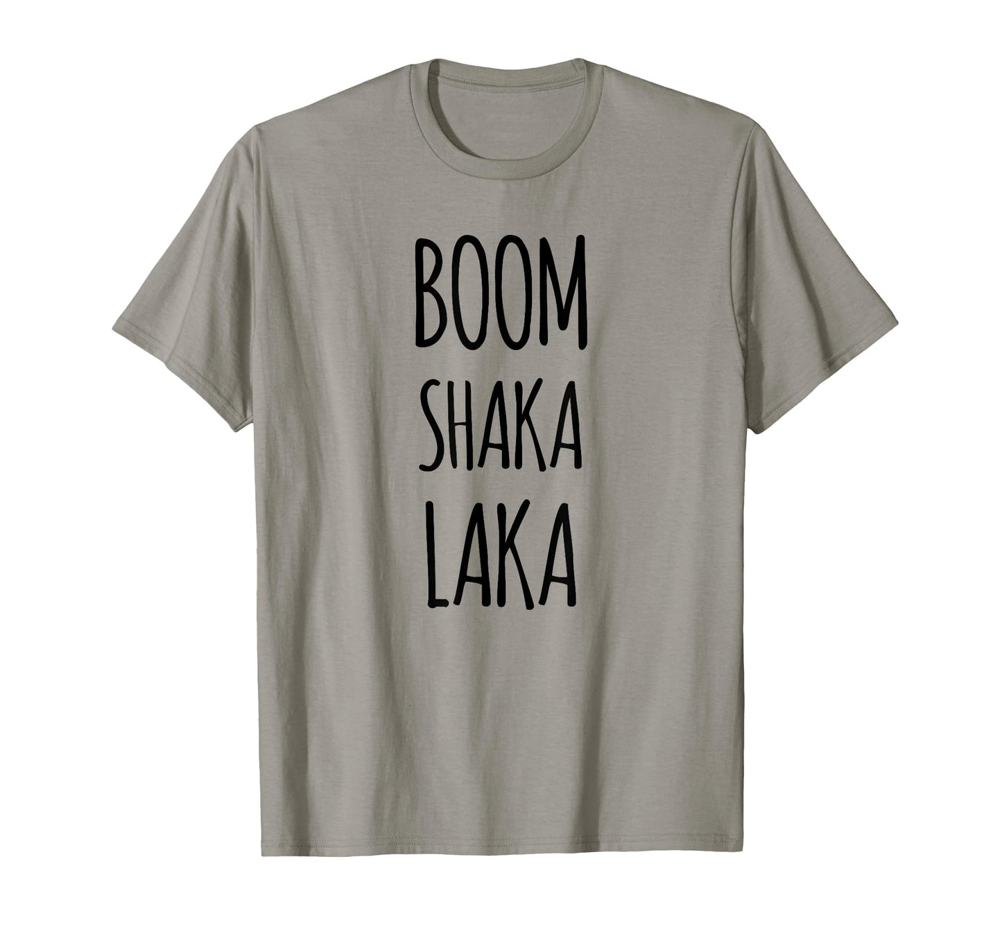 Boomshakalaka T-Shirt T-Shirt
