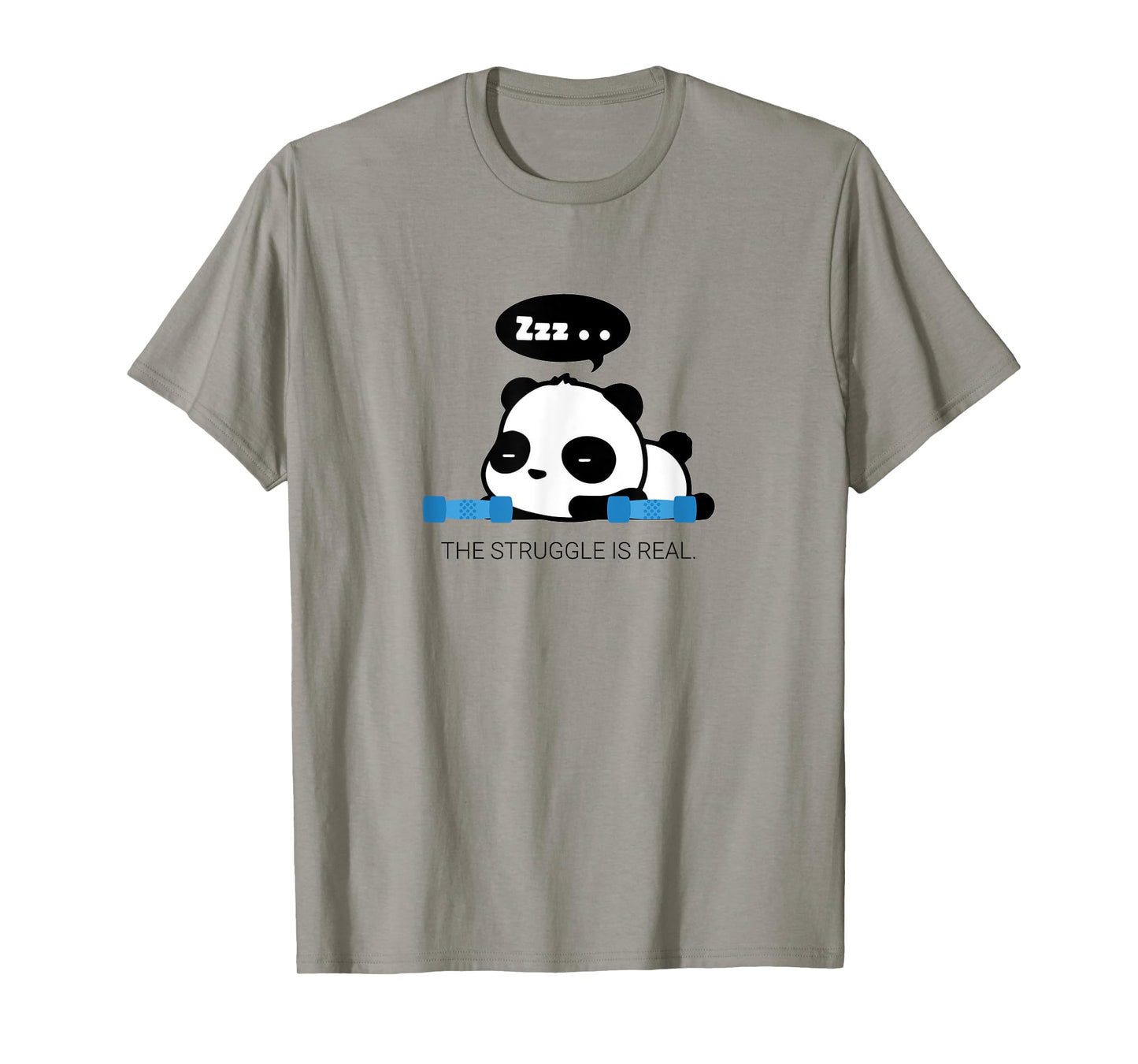 Funny Cute The Struggle Is Real Panda Work Out T Shirt Gift T-Shirt