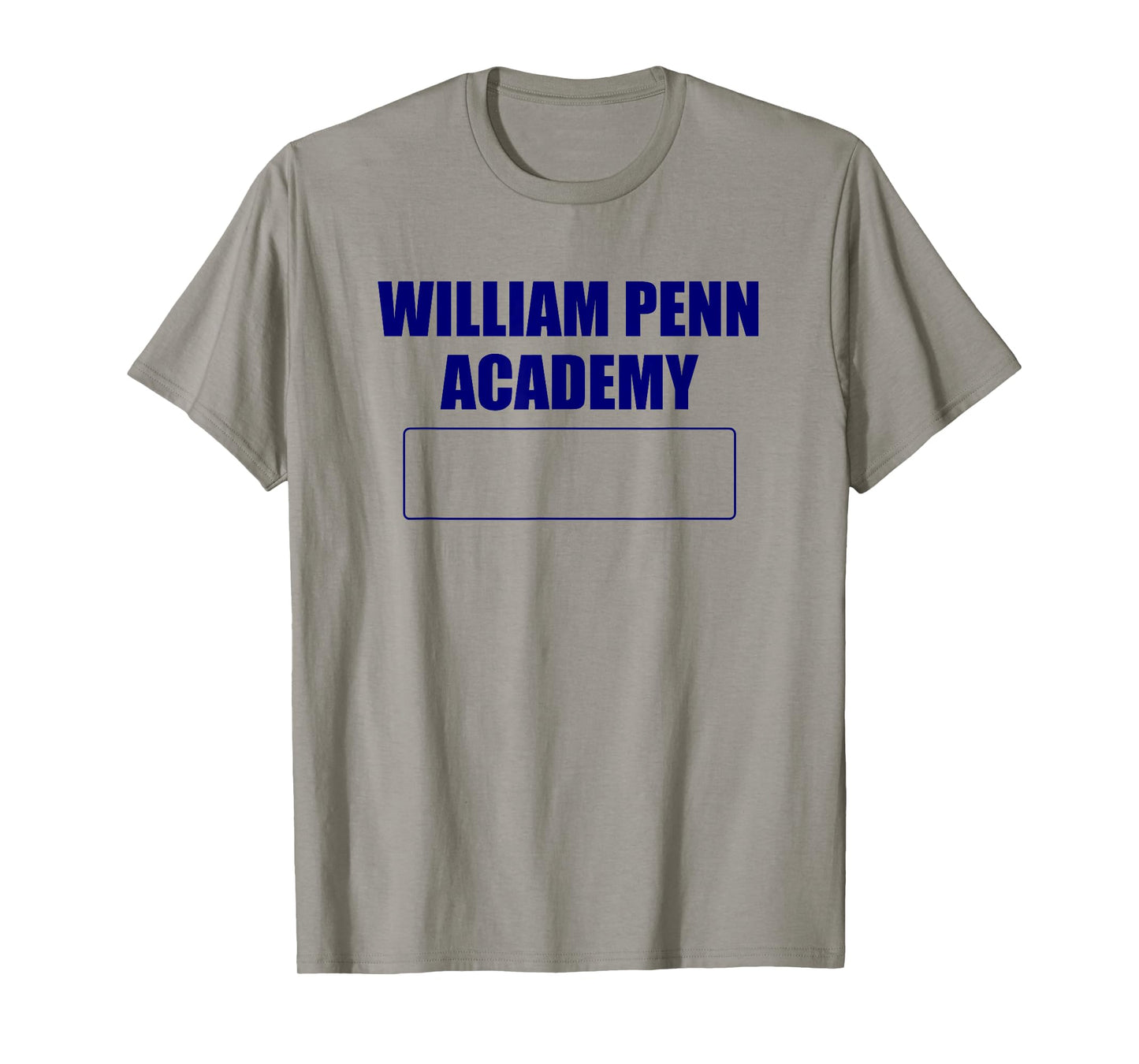 William Penn Academy Gym Shirt T-Shirt