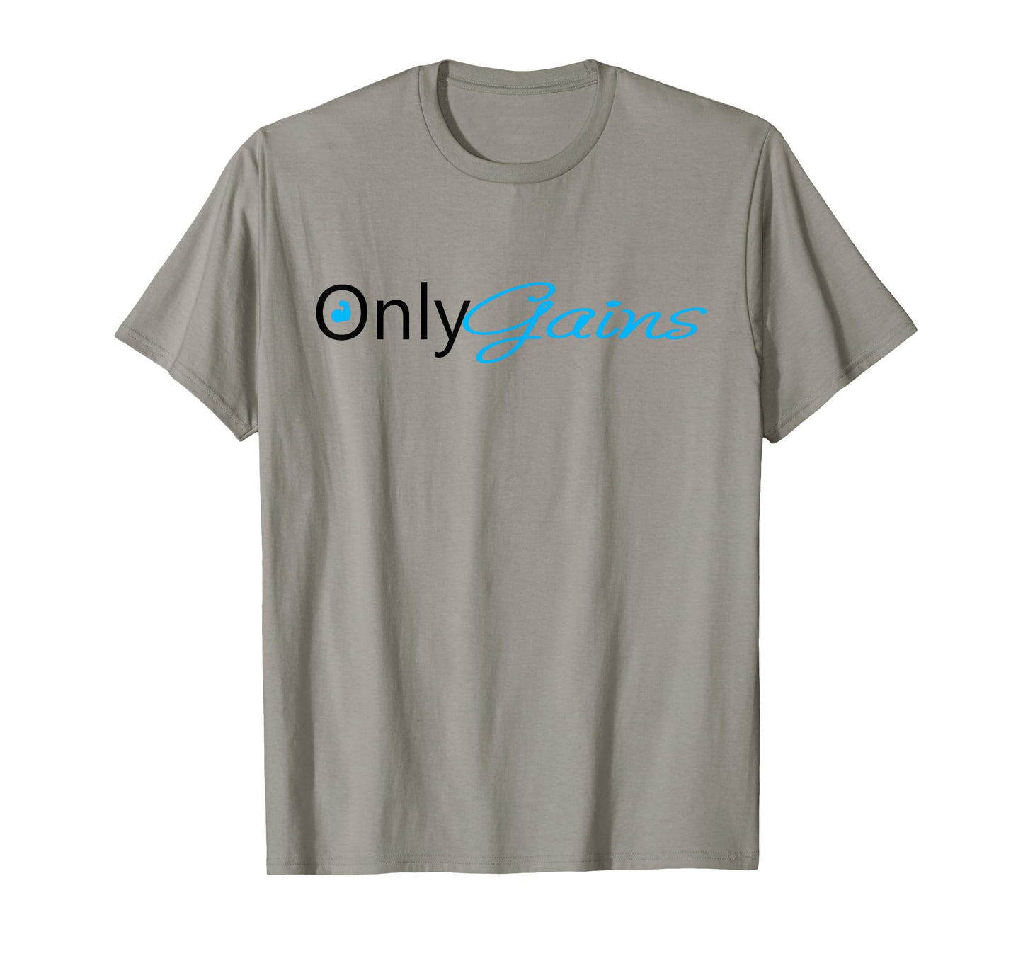 Only Gains | Funny Gym Motivation T-Shirt