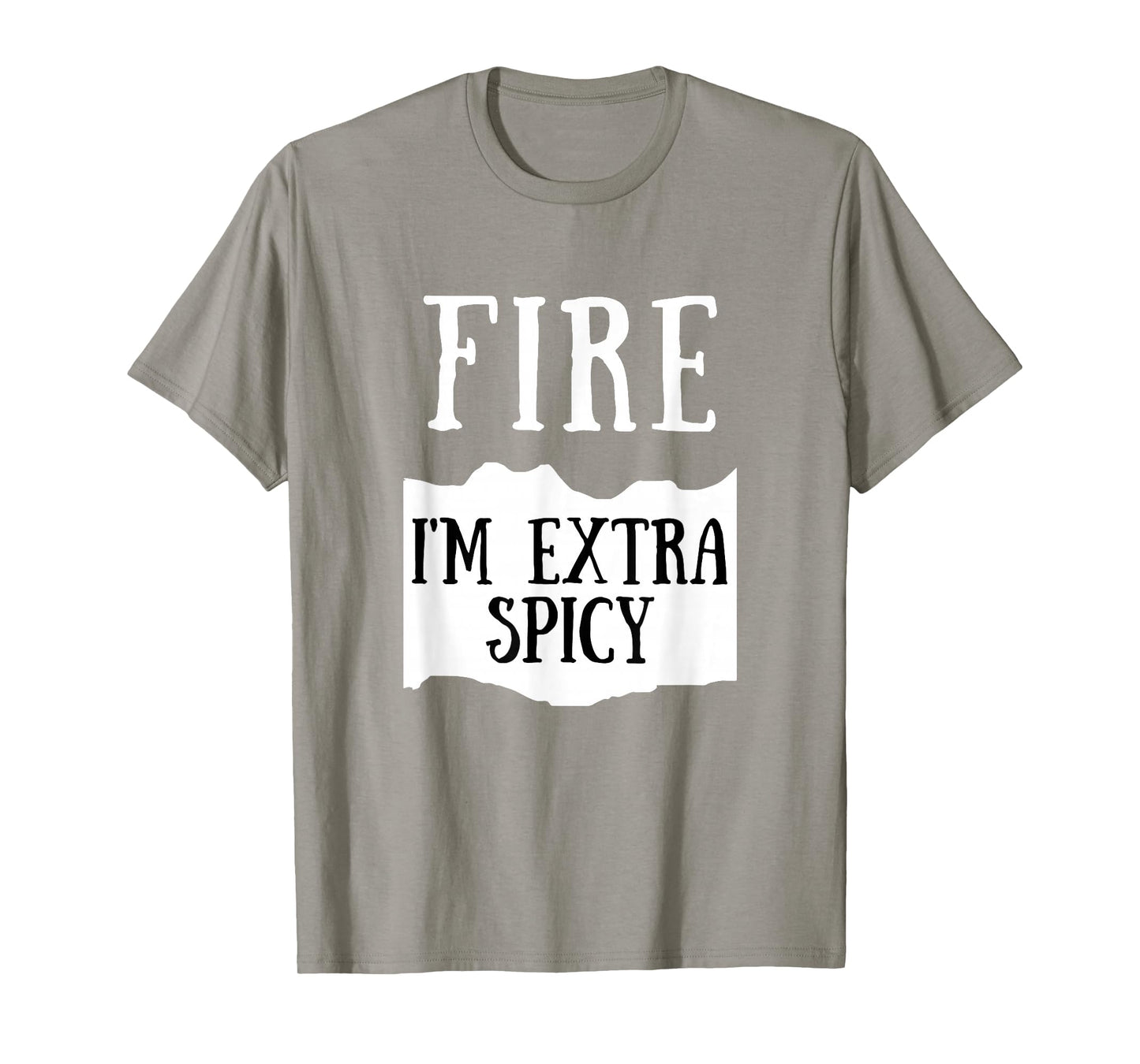 I'm Extra Spicy Fire Hot Sauce Group Costume T-Shirt