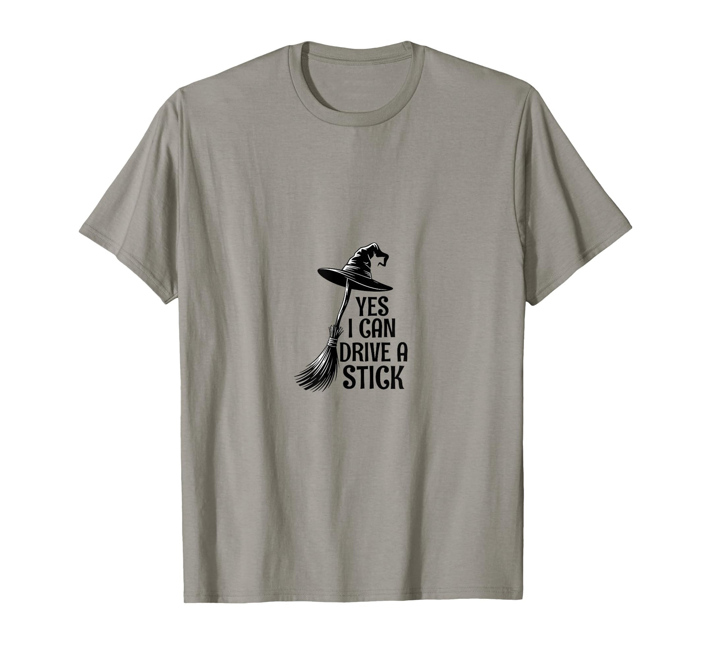 Yes I Can Drive A Stick Funny Halloween Spooky Witch T-Shirt