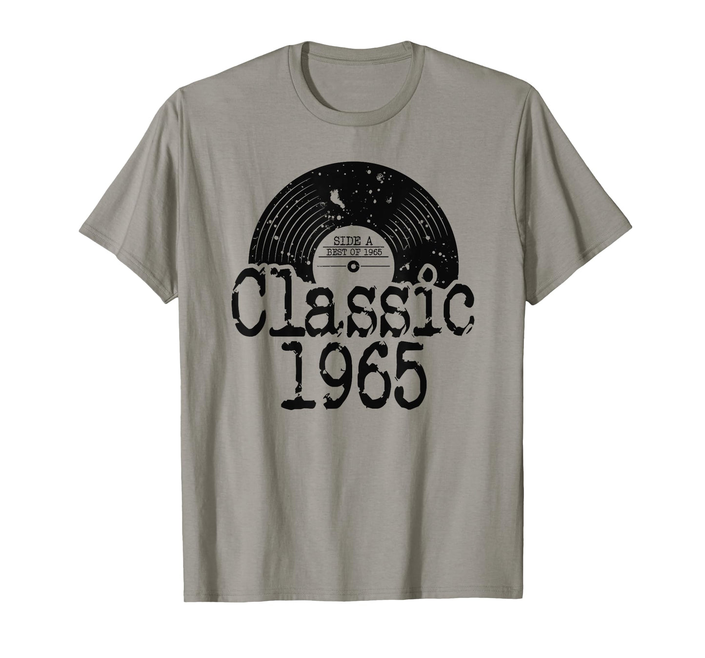 Best Of 1965 Classic Vinyl, Born In 1965 Thoughtful Birthday T-Shirt