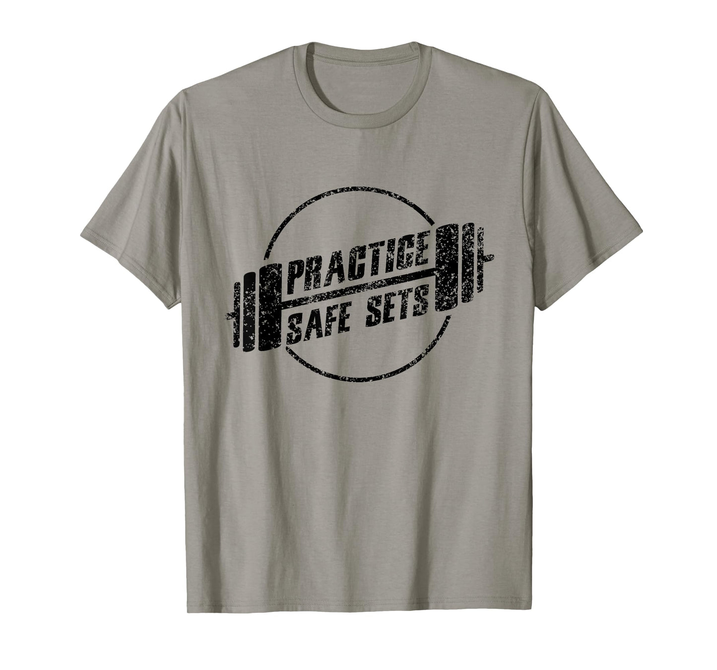 Practice Safe Sets Workout Fitness Motivation Gym Training T-Shirt