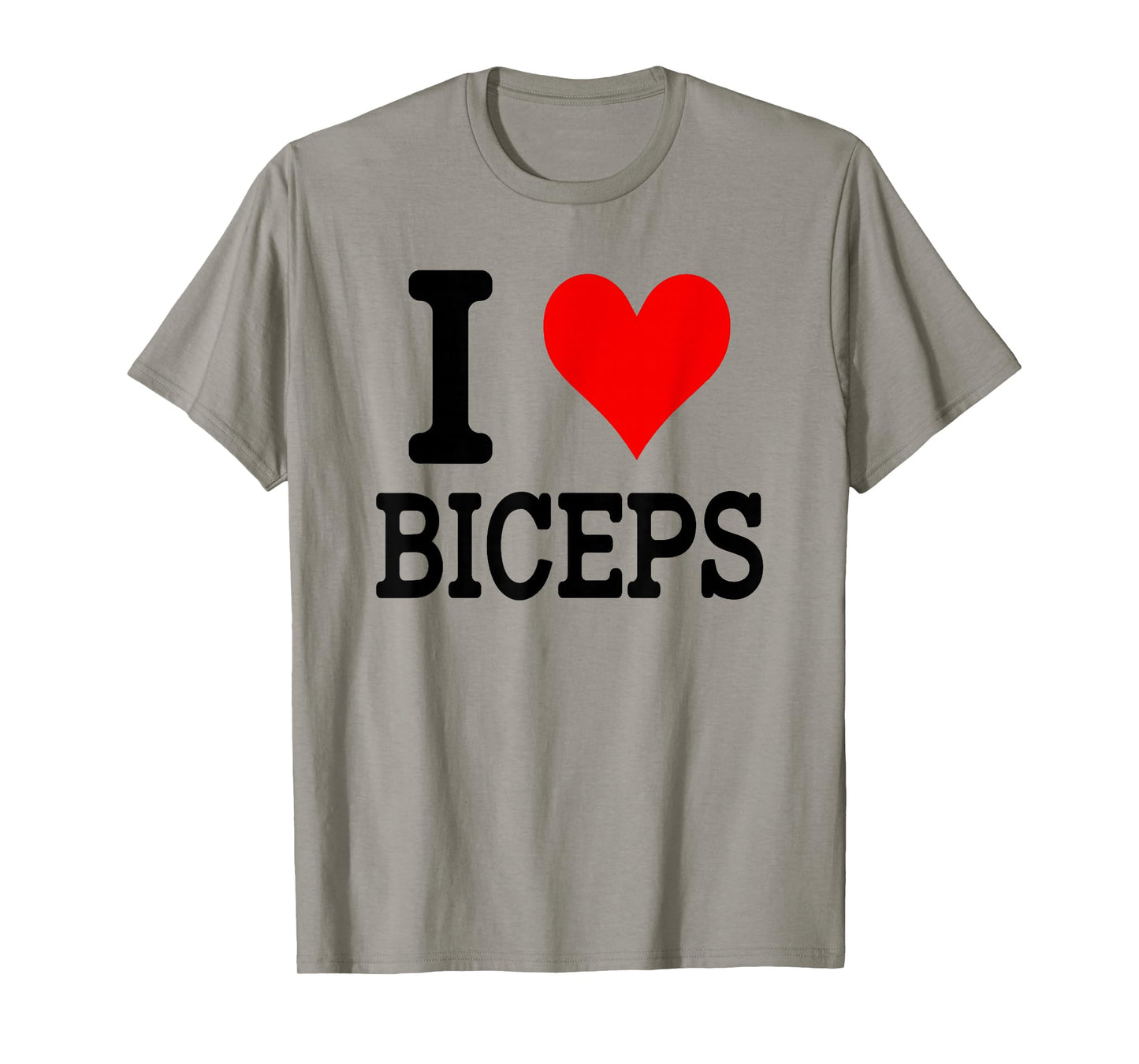 I Love Biceps T-Shirt