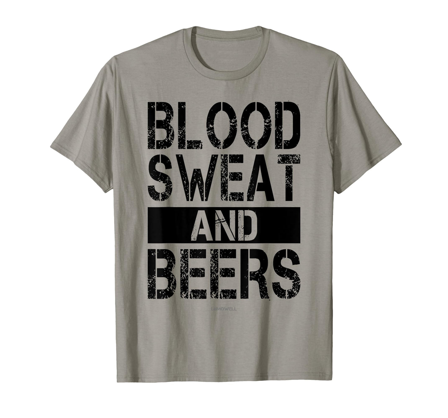 Blood Sweat And Beers T Shirt - Fitness Gym Motivational Shi T-Shirt