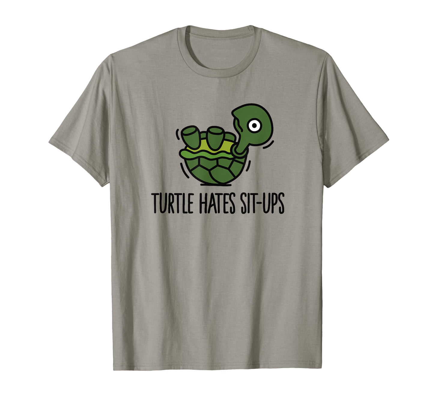 Funny Turtle hates sit-ups abs six-pack workout T-Shirt T-Shirt