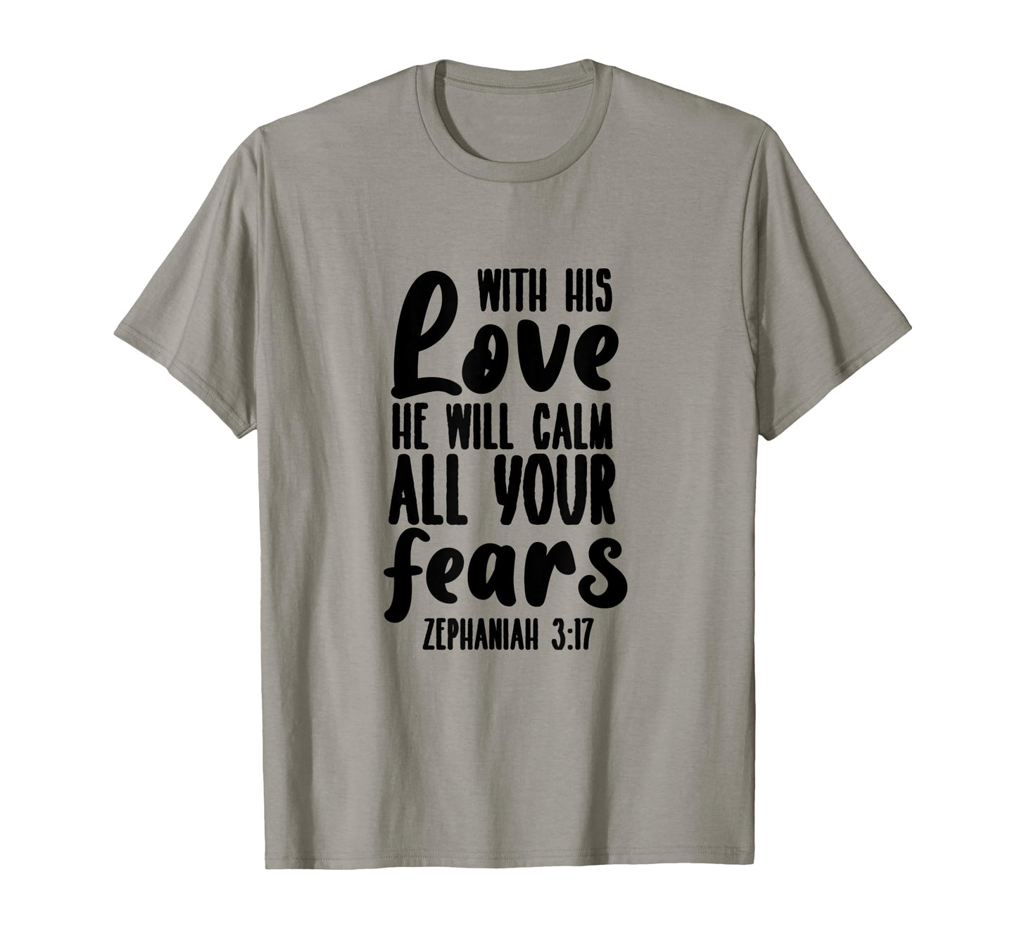 Zephaniah 3:17 - Gift For Women & Men, Christian T-Shirt