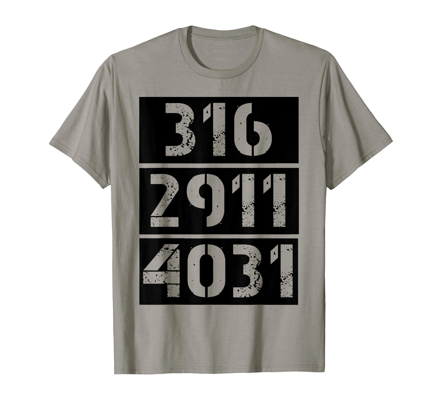 316 2911 4031 Christian Bible Verses John Jeremiah Isaiah T-Shirt