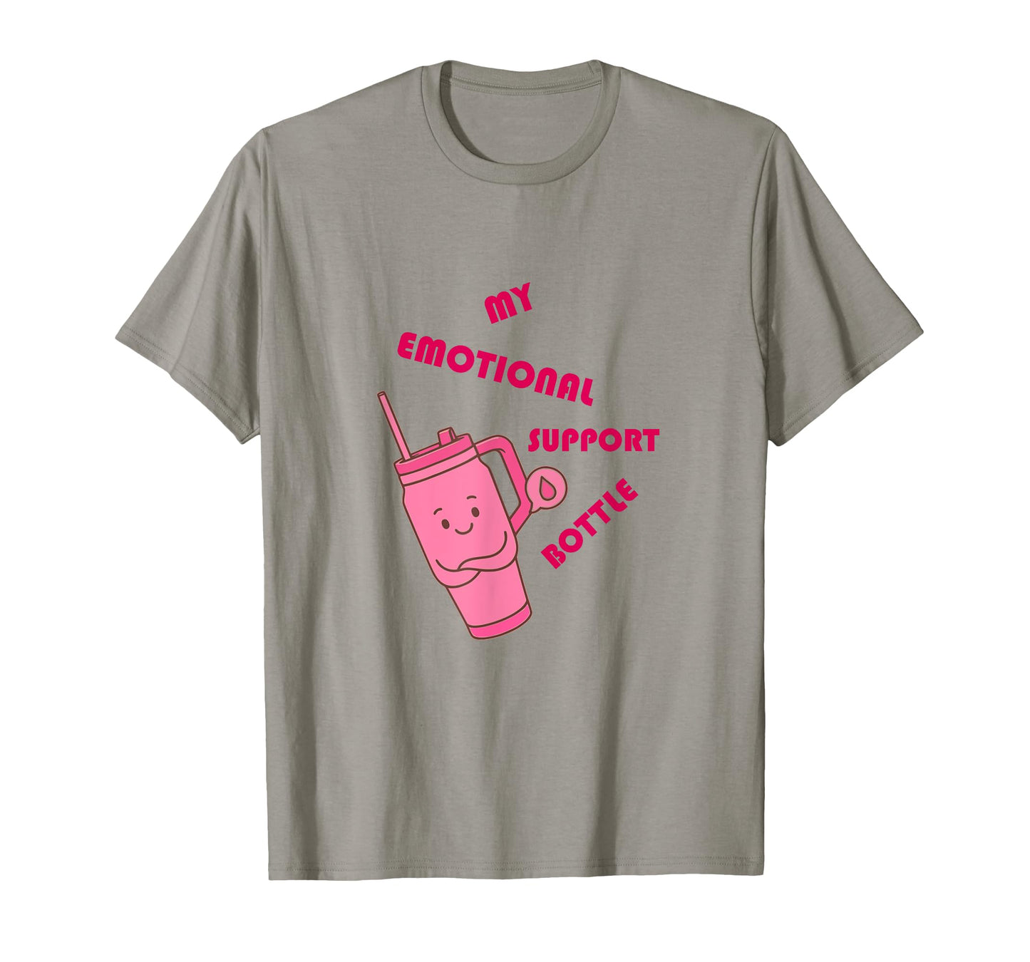 Emotional Support Water Bottle T-Shirt