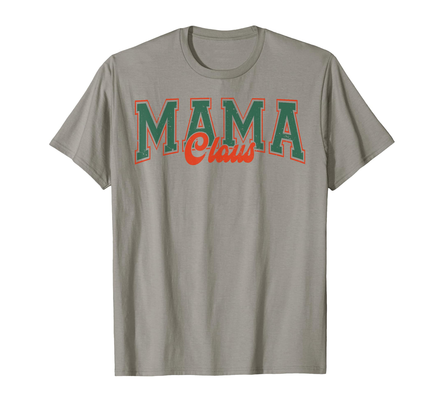 Retro Distressed Mama Claus, Funny Christmas Mama Mom Women T-Shirt
