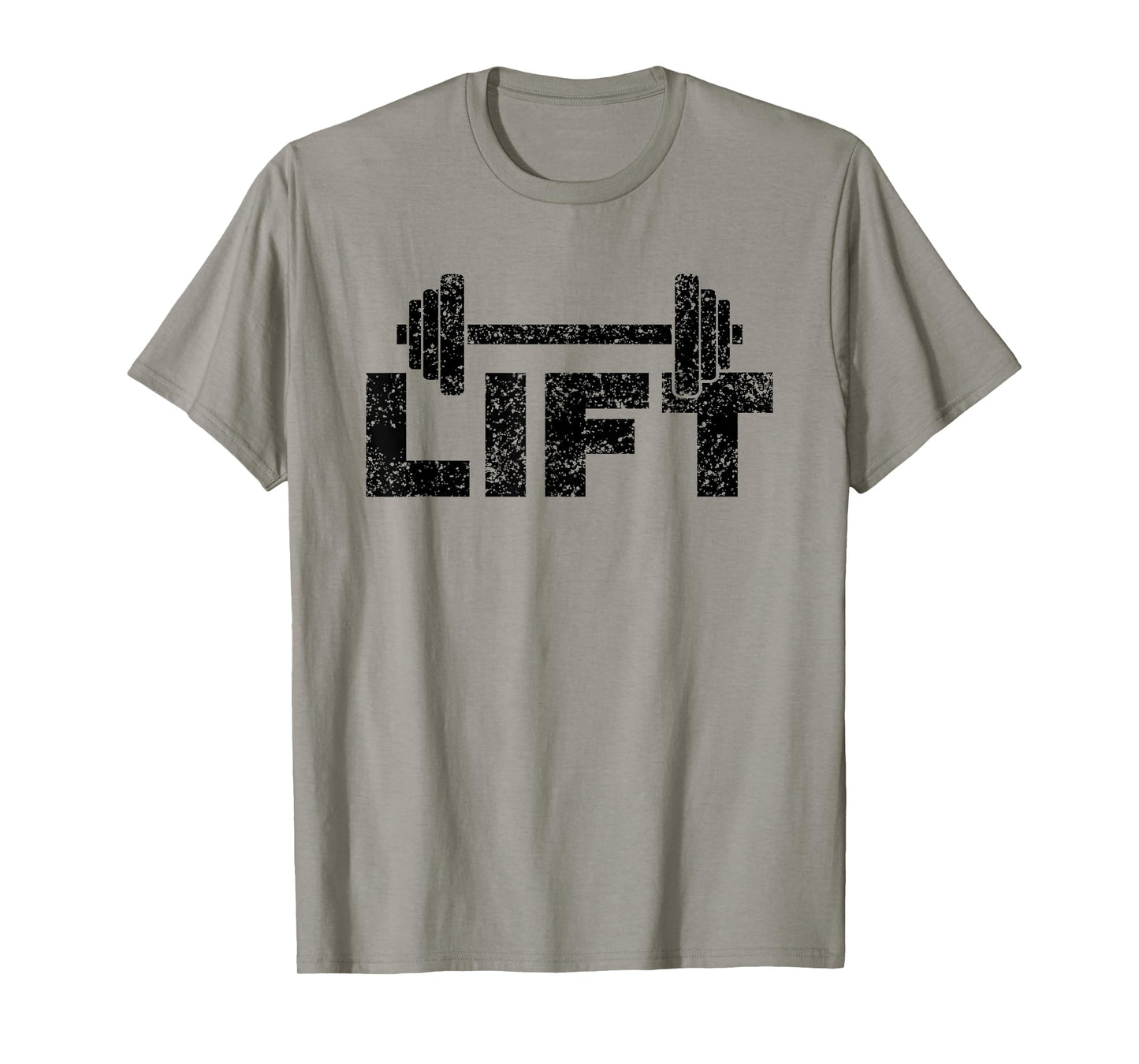Lift Workout Lifting Weightlifting Gym T-Shirt