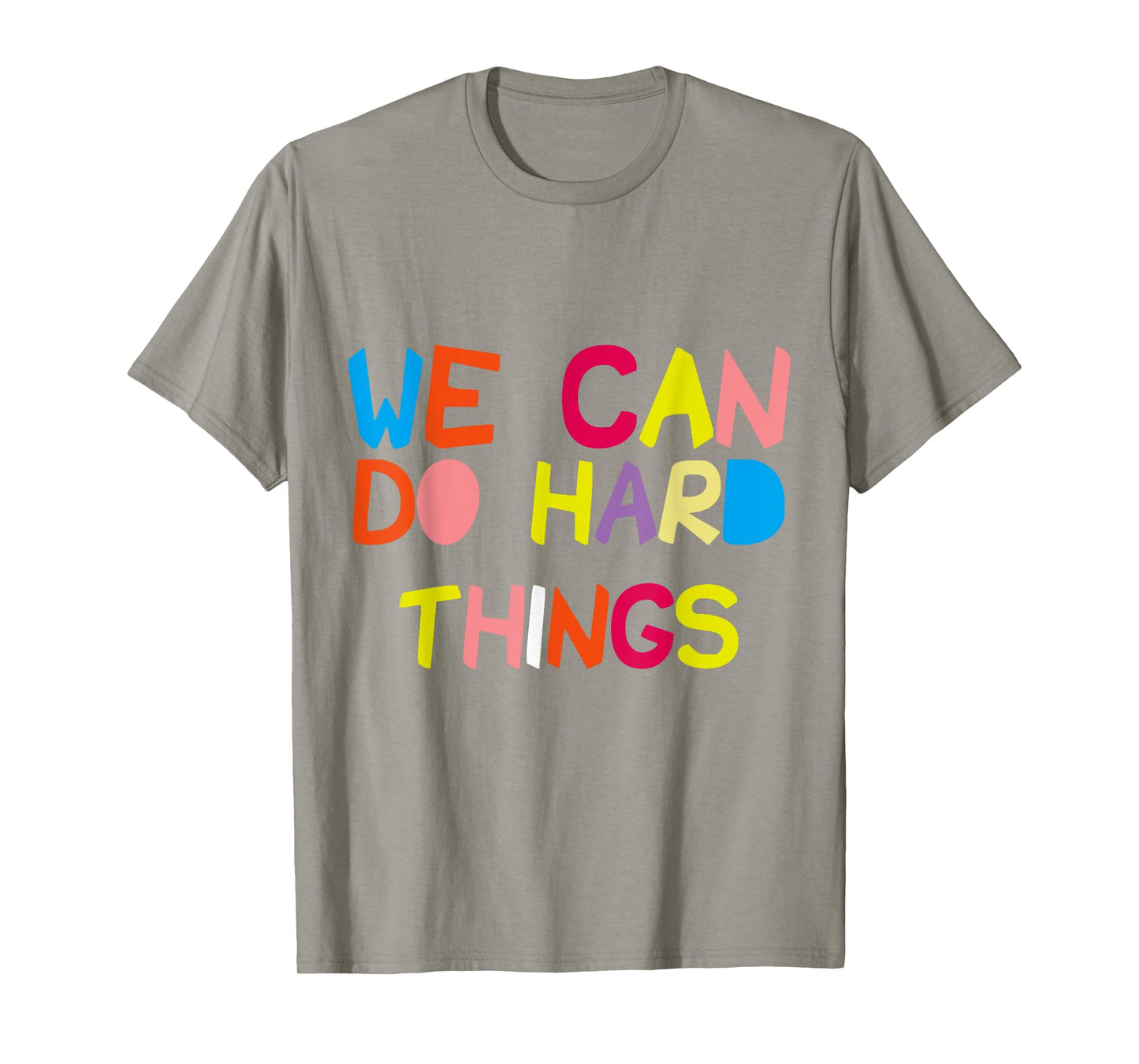 We Can Do Hard-Things Teacher Womens T-Shirt