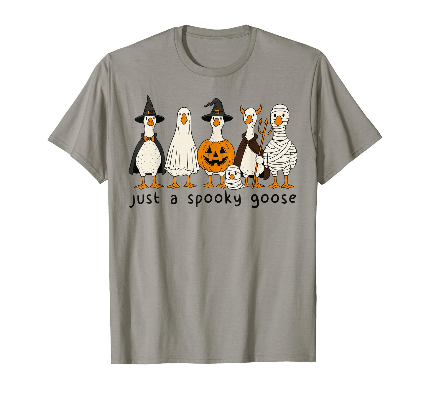 Just A Spooky Goose Halloween Silly Goose Funny Halloween T-Shirt