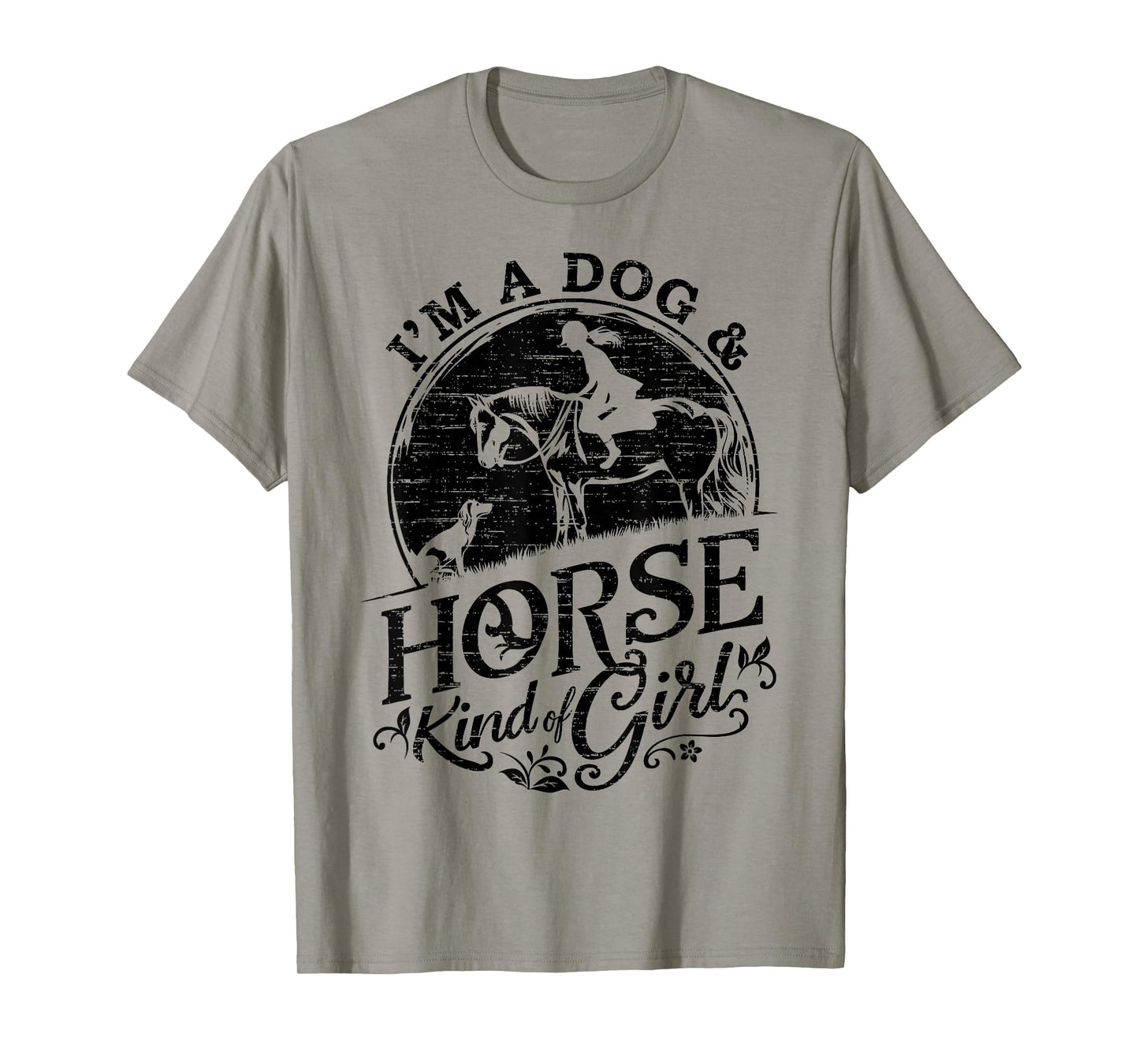 I'm A Dog & Horse Kind Of Girl, Horse Riding Equestrian T-Shirt