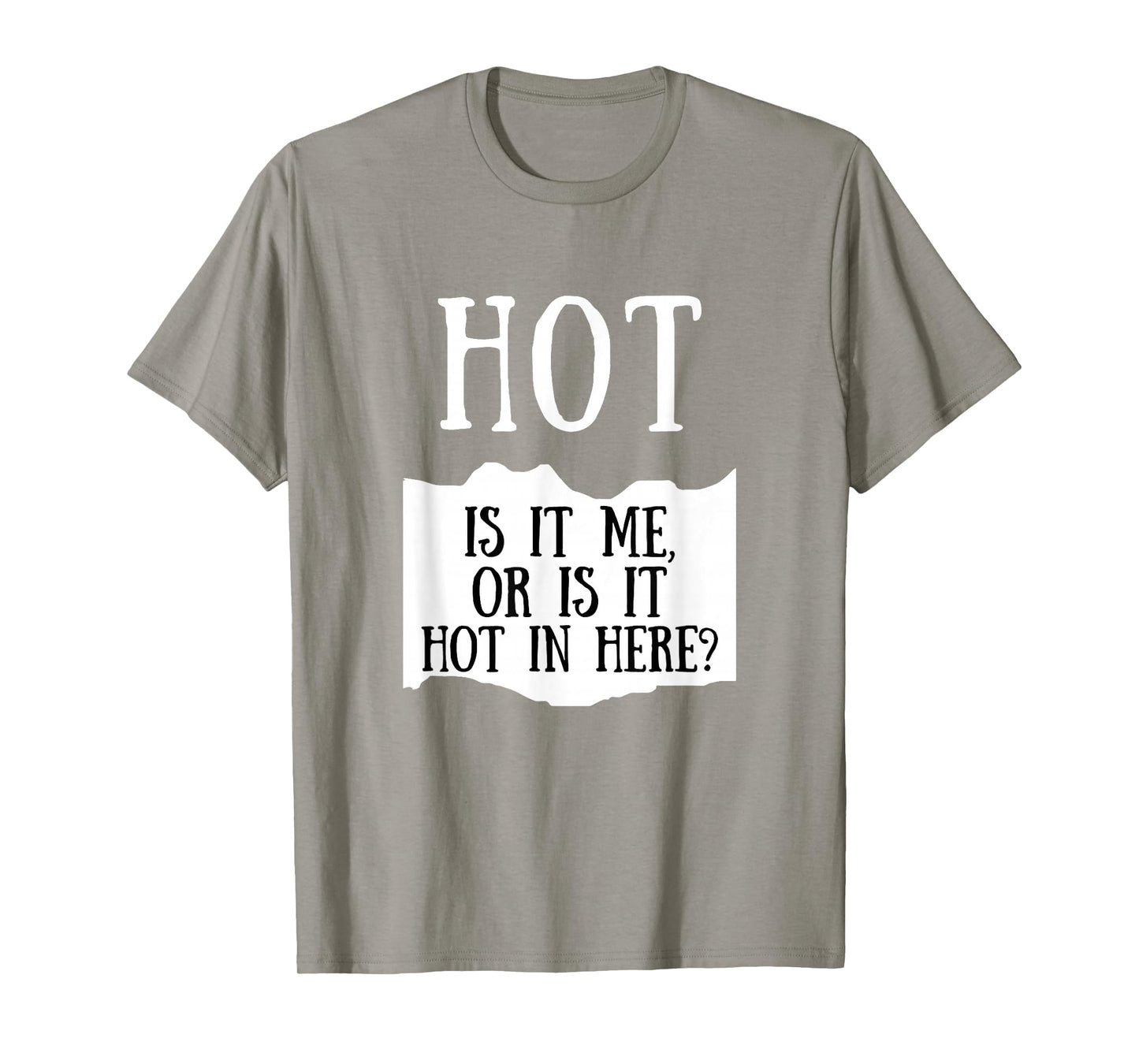 Is It Me Or Is It Hot In Here Hot Sauce Group Costume T-Shirt