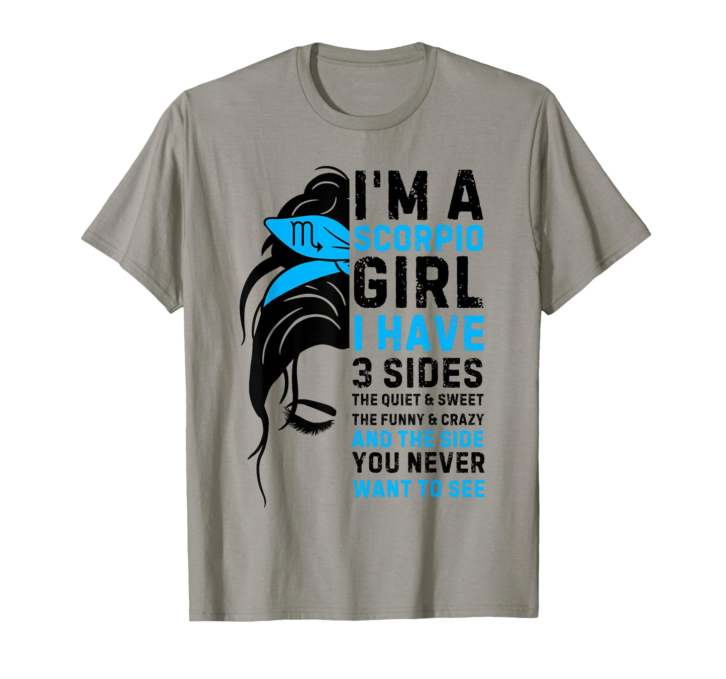 Scorpio Girl Birthday 3 Sides Scorpio Zodiac Sign Messy Bun T-Shirt