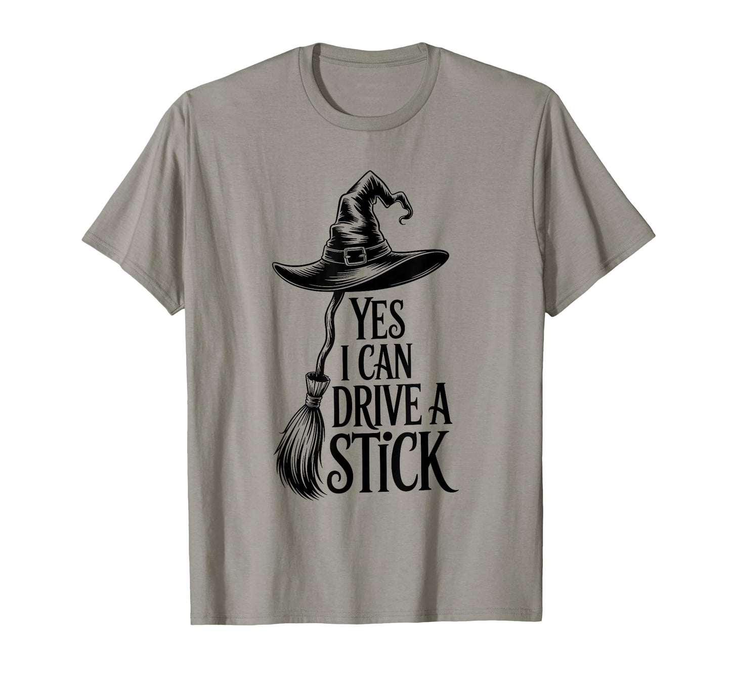 I Can Drive a Stick Funny Halloween Witch Costume T-Shirt