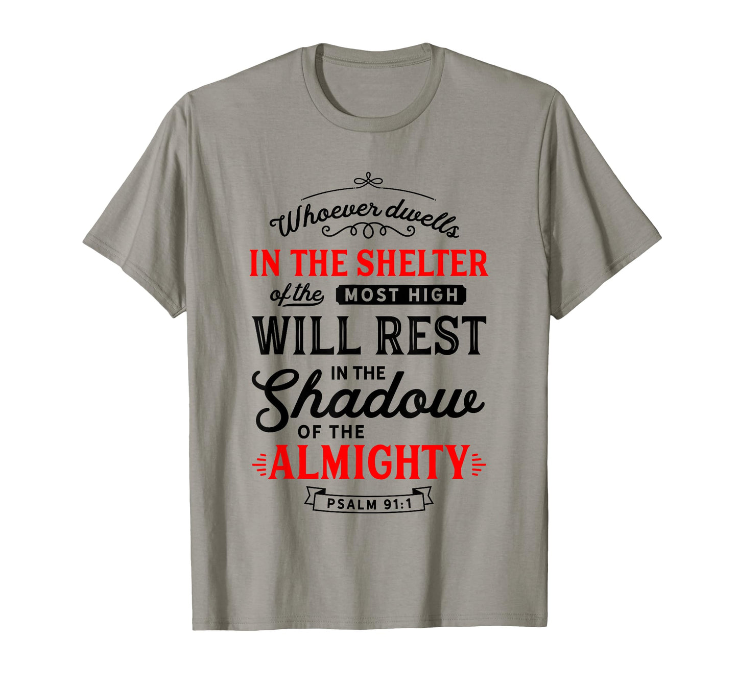 Bible Verse Psalm 91 Scripture Art Protection Refuge Prayer T-Shirt