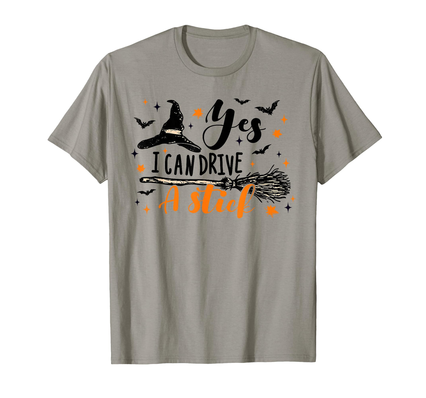 Yes I Can Drive A Stick Funny Halloween Spooky Witch T-Shirt