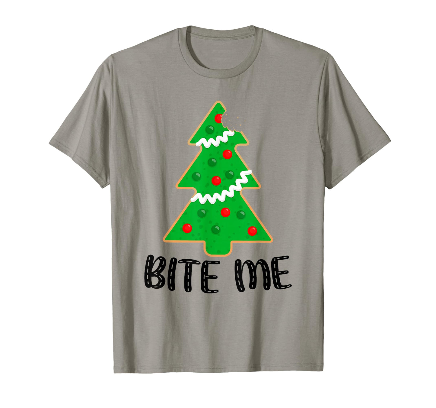 Bite Me Funny Christmas Tree Cookies Sarcastic Xmas T-Shirt