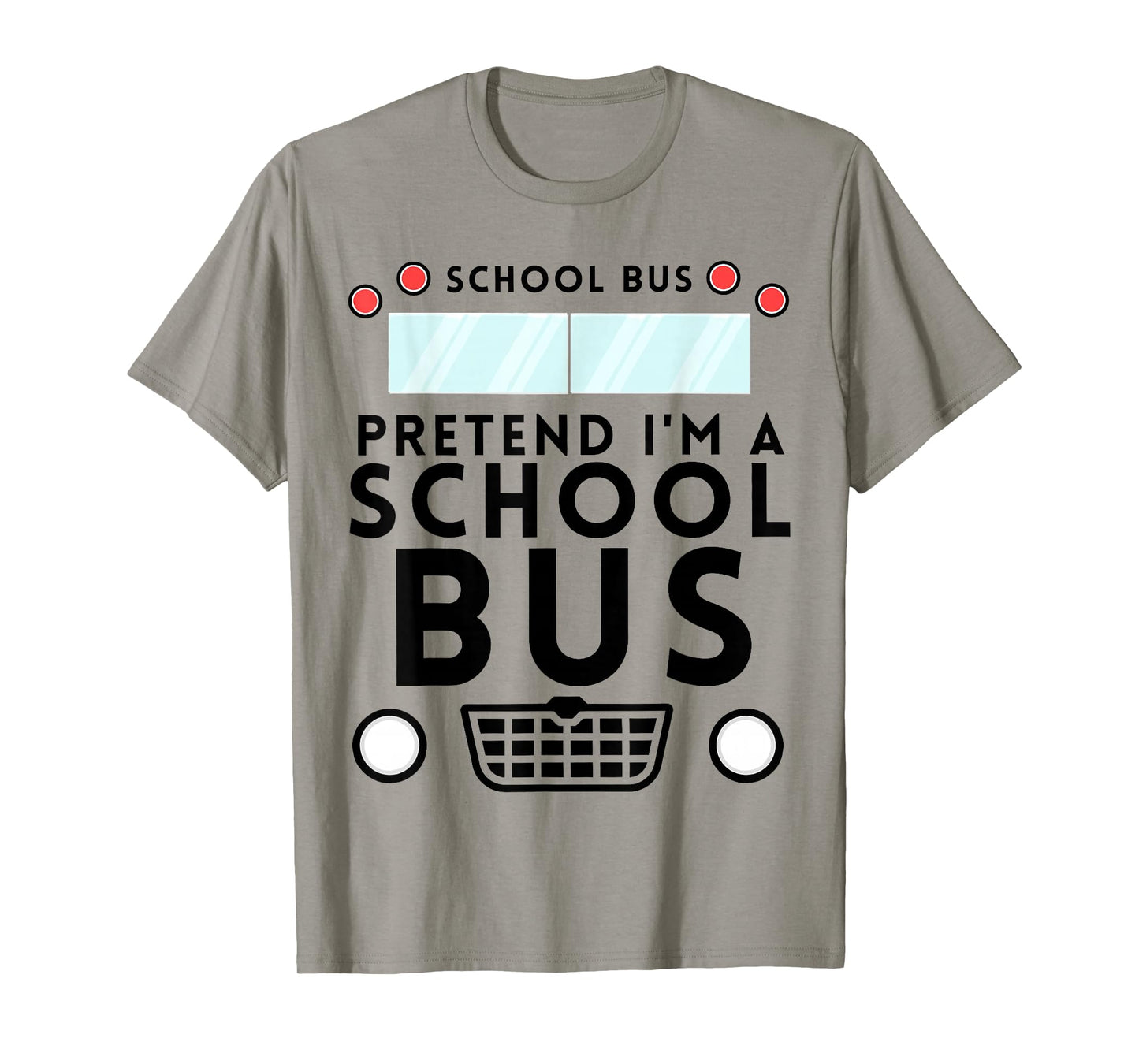 Pretend I'm Schoolbus Costume Funny Halloween Men Women Kids T-Shirt