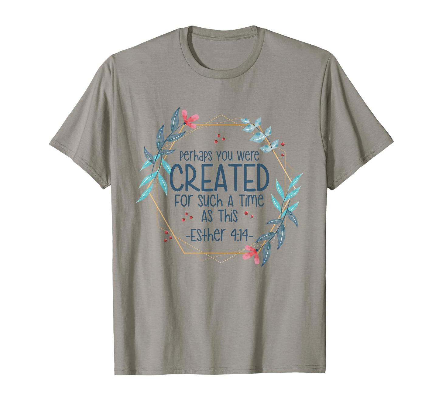 Christian Religious Esther 4 14 T-Shirt