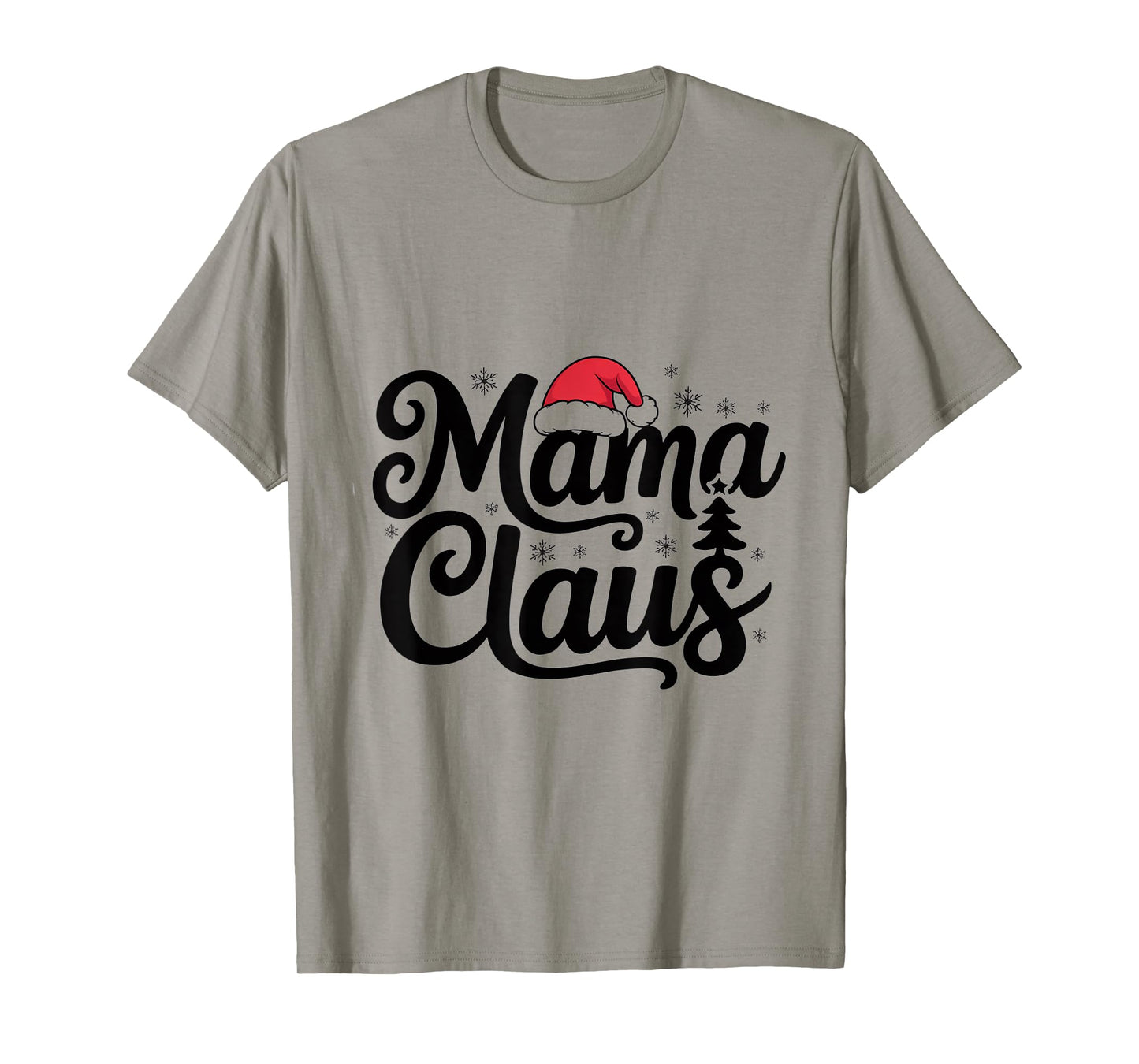 Mama Claus Christmas tee Matching Santa Family Holiday T-Shirt