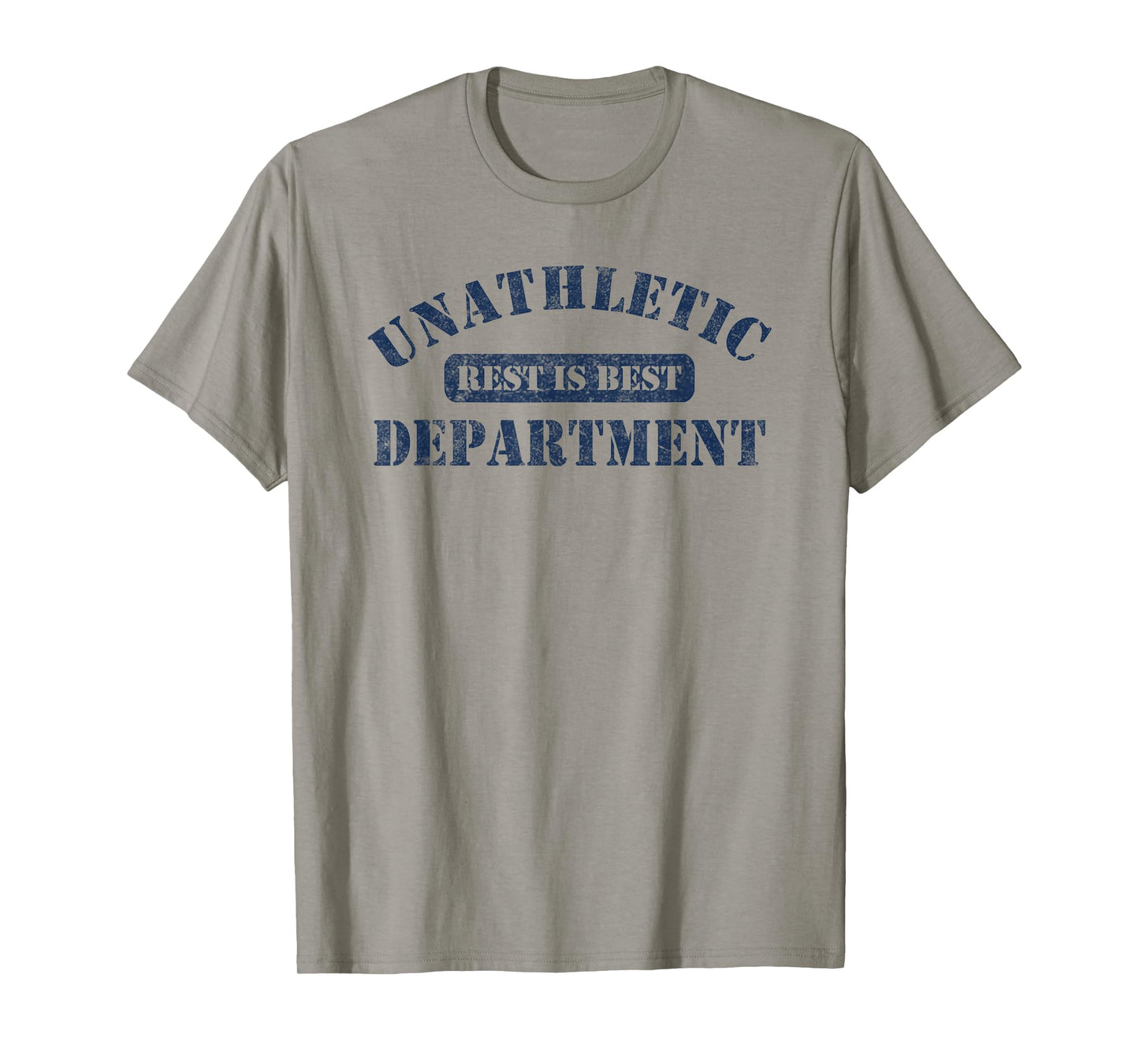 Unathletic Department with Rest is Best laziness funny lines T-Shirt