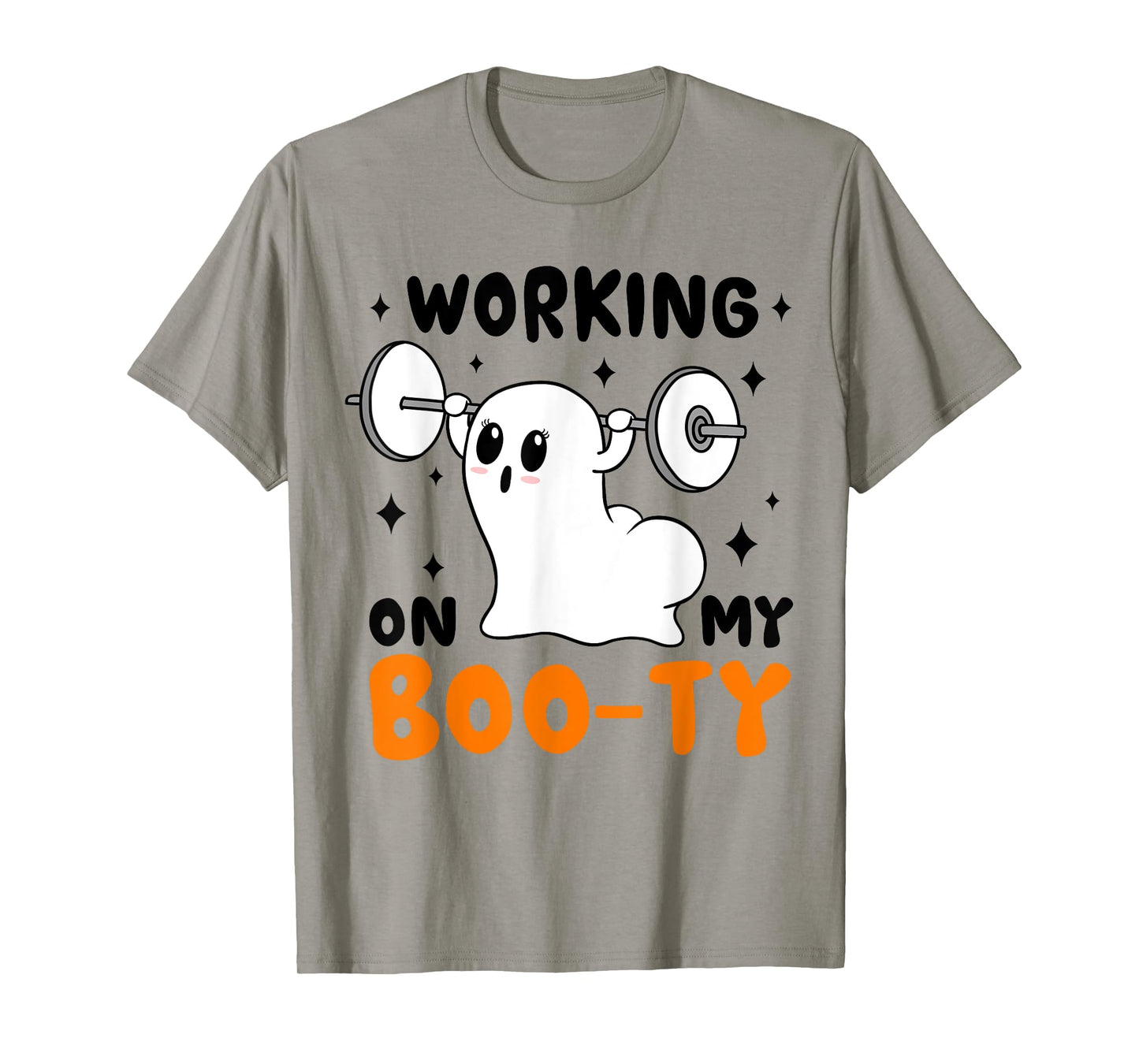 Working On My Booty funny Halloween Gym Ghost Boo-ty T-Shirt