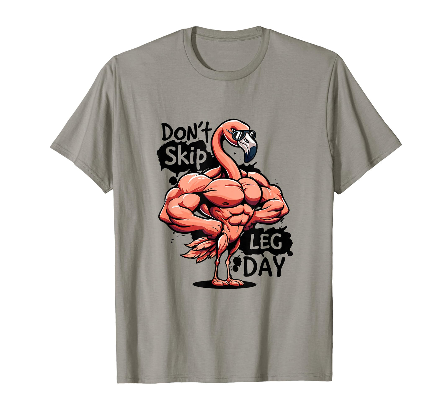 Dont Skip Leg Day Gym Funny Workout Weightlift Its Leg Day T-Shirt