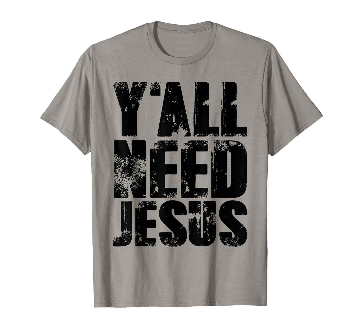 Yall Needs Jesus T-Shirt Bible Pride Tshirt Men T-Shirt